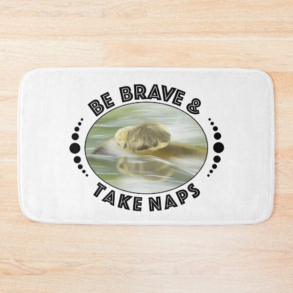 Item preview, Be Brave and Take Naps designed and sold by beCAkedesigns.