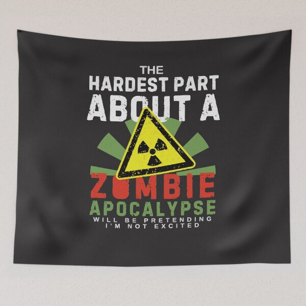 Item preview, Zombie apocalypse funny for zombie lovers  designed and sold by Kawabijutsu21.
