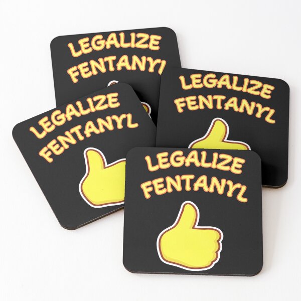 Item preview, Legalize Fentanyl designed and sold by riskilian.