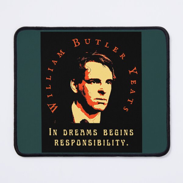 Item preview, William Butler Yeats portrait and quote: In dreams begins responsibility. designed and sold by artbleed.