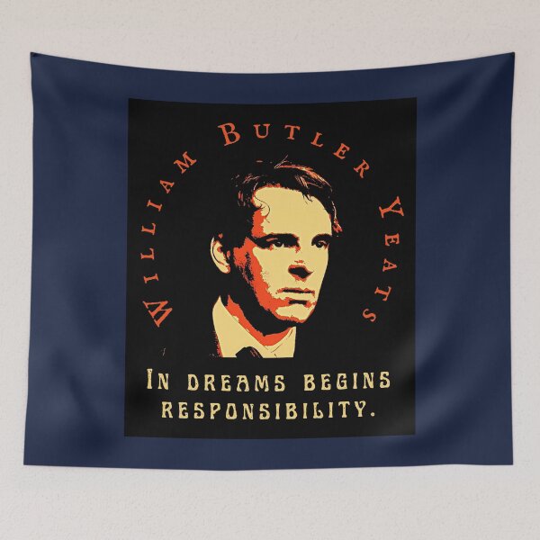 Item preview, William Butler Yeats portrait and quote: In dreams begins responsibility. designed and sold by artbleed.