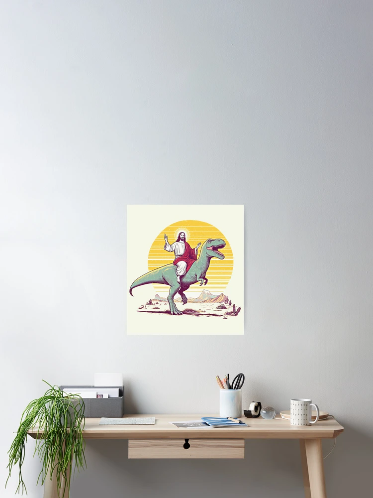 Thumbnail 2 of 3, Poster, Jesus Riding Dinosaur designed and sold by HowToCanadian.
