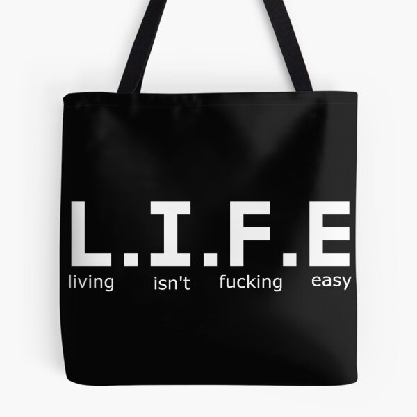 Item preview, L.I.F.E - Living isn't fucking easy designed and sold by Jackson-Will.