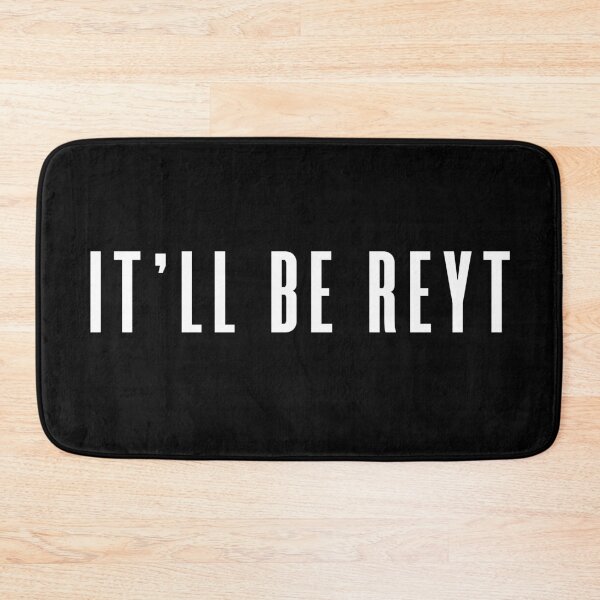 Item preview, It'll be reyt Yorkshire classic Slang designed and sold by UniqueDesignHub.