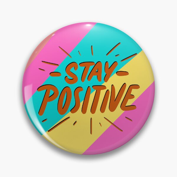 Item preview, Stay Positive designed and sold by Milandrial.
