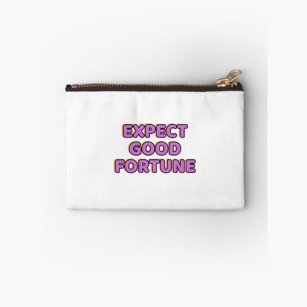 Item preview, Expect good fortune designed and sold by Inspirationmotivation.