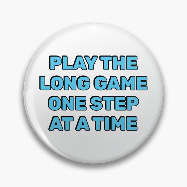 Item preview, Play the long game one step at a time designed and sold by Inspirationmotivation.