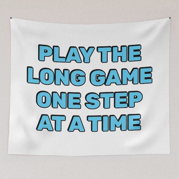 Item preview, Play the long game one step at a time designed and sold by Inspirationmotivation.