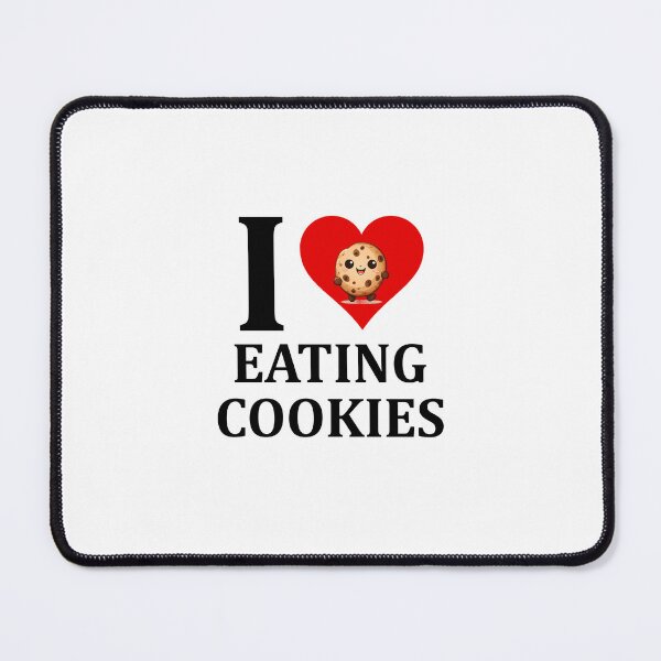 Item preview, I love eating cookies designed and sold by muchhappier.