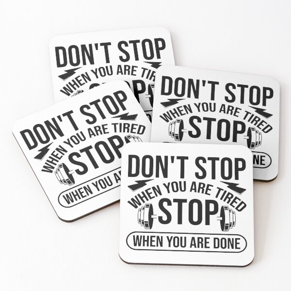 Item preview, Dont stop when you are tired stop when you are done designed and sold by ShopMaxiDesigns.