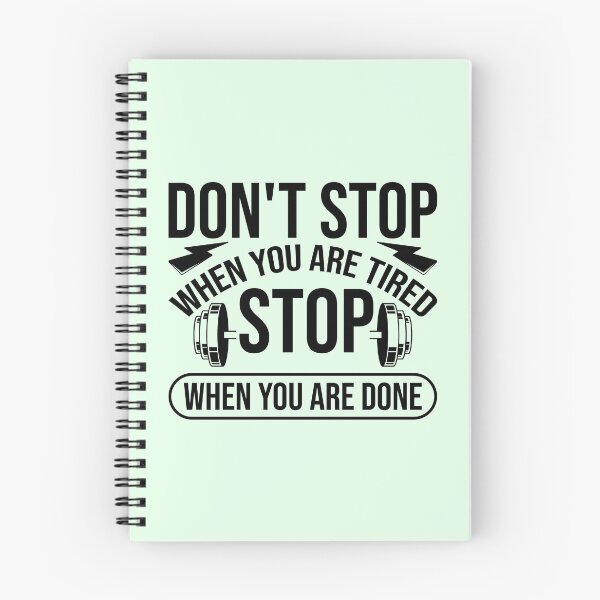 Item preview, Dont stop when you are tired stop when you are done designed and sold by ShopMaxiDesigns.
