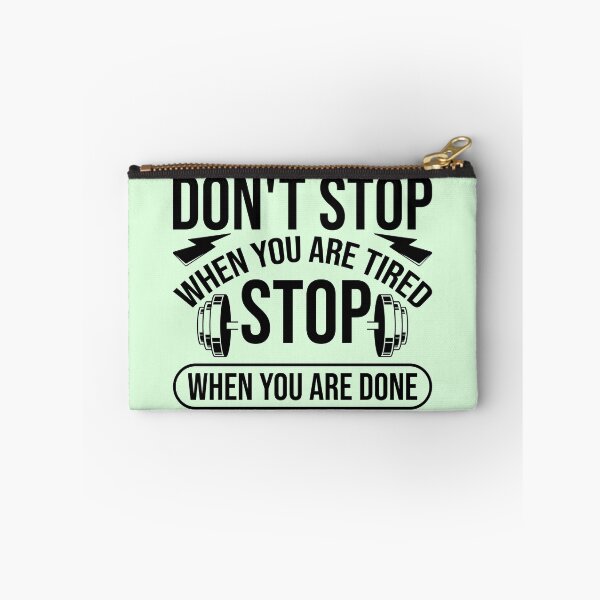Item preview, Dont stop when you are tired stop when you are done designed and sold by ShopMaxiDesigns.