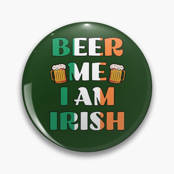 Item preview, St. Patrick's Day Beer | Funny Irish Saying | Beer Me, I'm Irish! - St. Patrick's Day Shenanigans  designed and sold by Feline Rockstars.