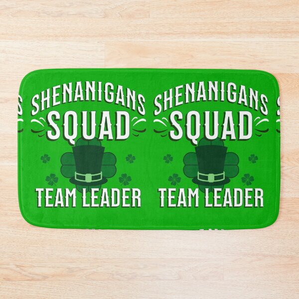 Item preview, St Patricks Day Shenanigans Squad Team Leader designed and sold by ZeptepiTrends.