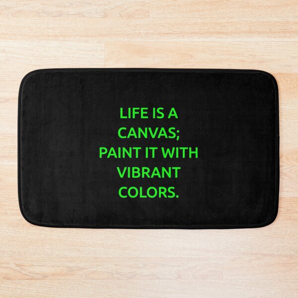 Item preview, Life is a canvas; paint it with vibrant colors. designed and sold by IMCDT.