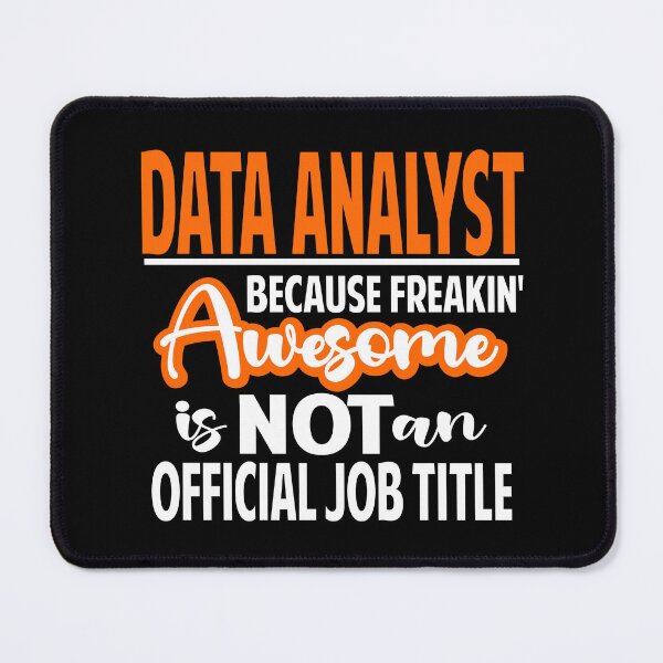 Item preview, Data Analyst designed and sold by Colorfulman.