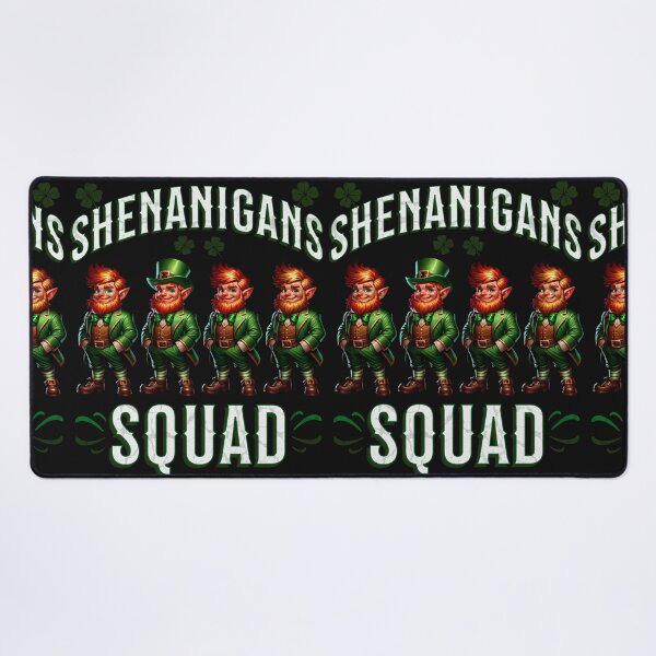 Item preview, St Patricks Day Shenanigans Squad designed and sold by ZeptepiTrends.