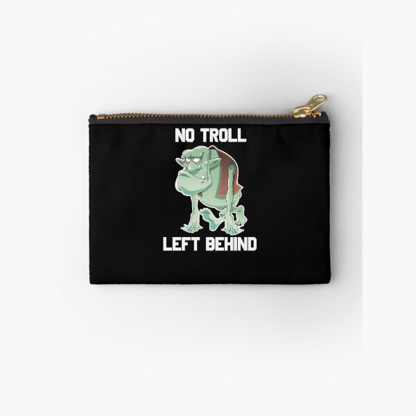Item preview, No Troll Left Behind   designed and sold by TeeTimeGuys.