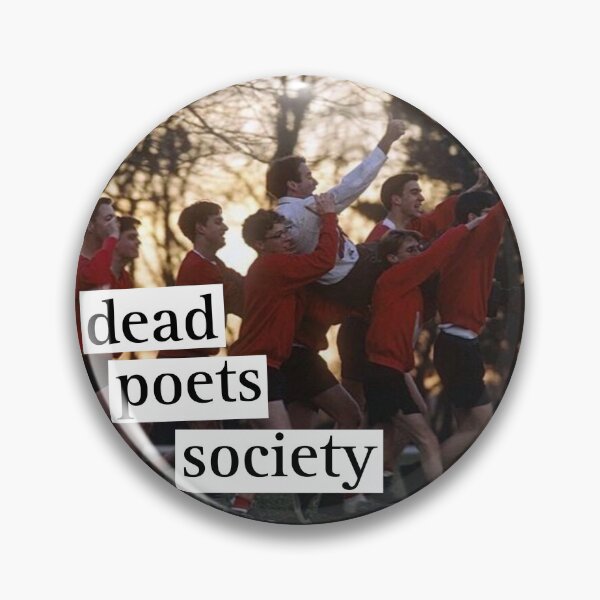Item preview, dead poets society designed and sold by sawobsessed.