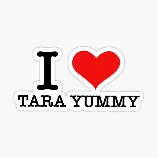 Item preview, i heart tara yummy designed and sold by iheartmeme.