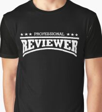 Professional Reviewer Shirt Cool Reviewer Shirt Graphic T-Shirt