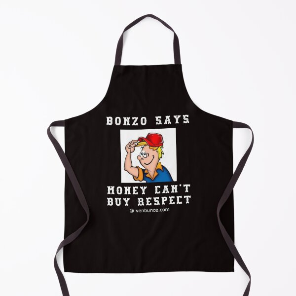 Item preview, Bonzo Says - Money Cant Buy Respect designed and sold by AlienAlmanac.