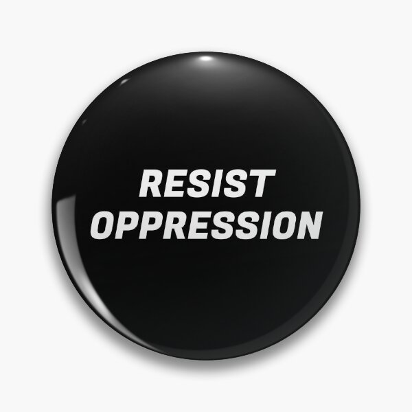 Item preview, Resist oppression designed and sold by Inspirationmotivation.