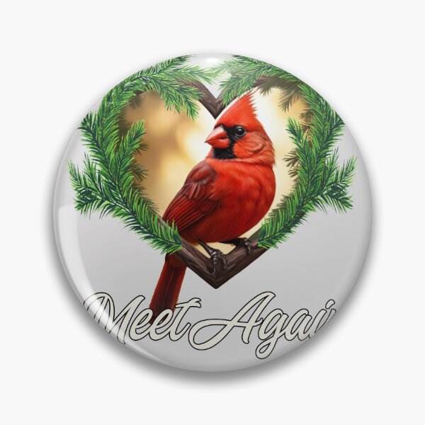 Item preview, Cardinal Until We Meet Again Red Cardinals designed and sold by tamdevo1.