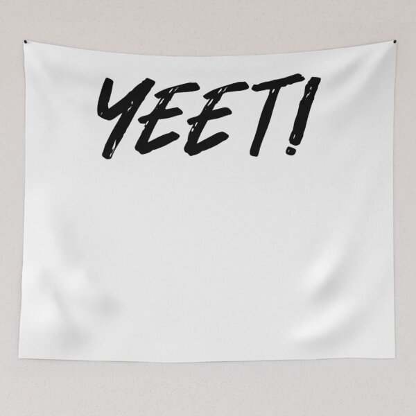 Item preview, Yeet Is Crazy Party designed and sold by dexArtisyin.