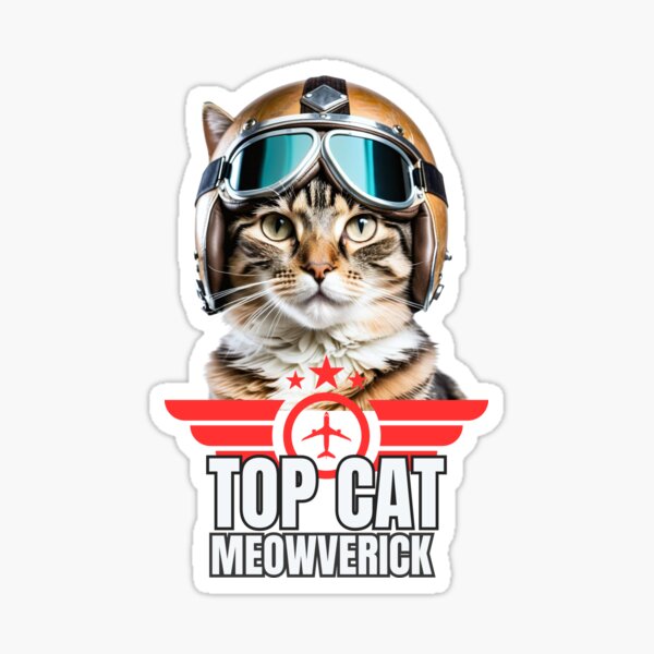 Top Cat Meowverick Sticker