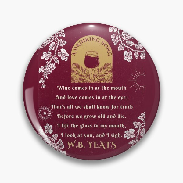 Item preview, A Drinking Song by William Butler Yeats  designed and sold by artbleed.