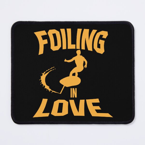 Item preview, foil surfing, humor quote designed and sold by huggymauve.