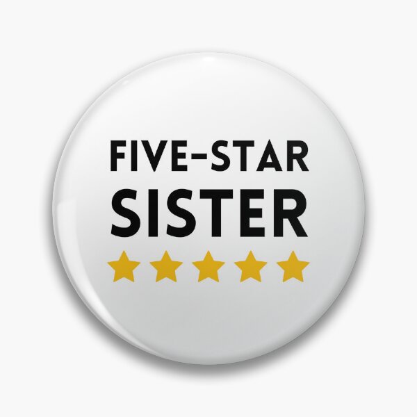 Item preview, Five-Star Sister designed and sold by GRINspiration.