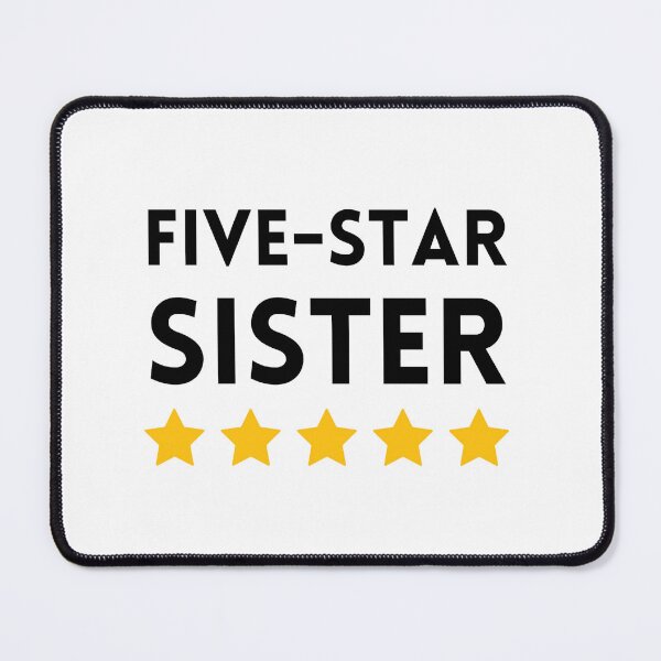 Item preview, Five-Star Sister designed and sold by GRINspiration.