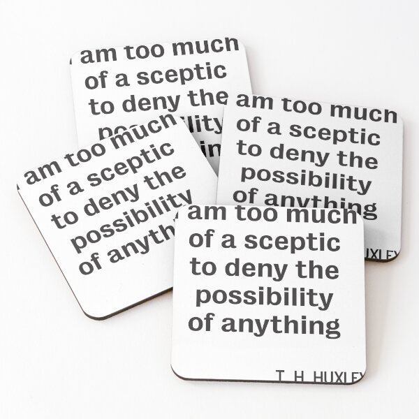 Item preview, TH Huxley Atheist Sceptic quote designed and sold by DJVYEATES.