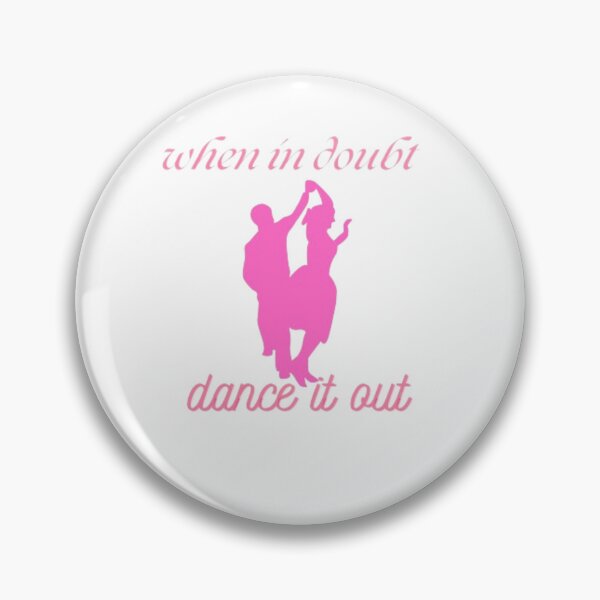 Item preview, "When in Doubt Dance it Out"Feel the Rhythm: Unleash Your Inner Dancer (Unisex T-Shirt) designed and sold by mgl-design.