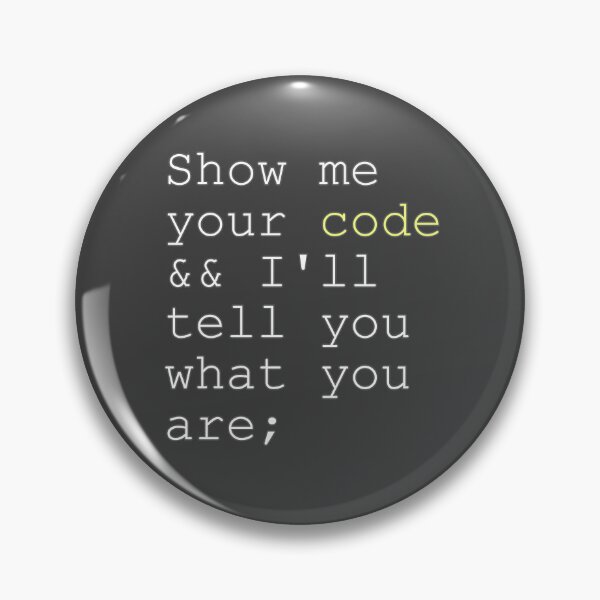 Item preview, Show me your code and i'll tell you what you are funny programming designed and sold by mariya-ivanova.