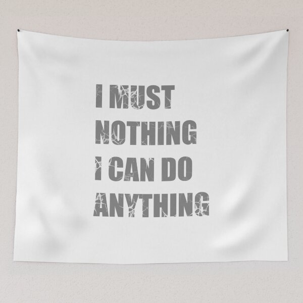 Item preview, I MUST NOTHING designed and sold by hemp3x.