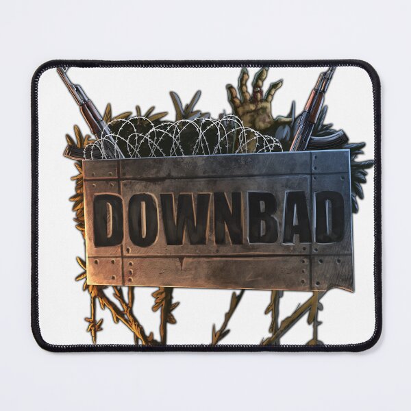 Item preview, DownBad Dayz designed and sold by OGspexx.