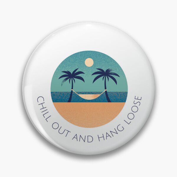 Item preview, Chill out and hang loose designed and sold by stayfreshbyme.