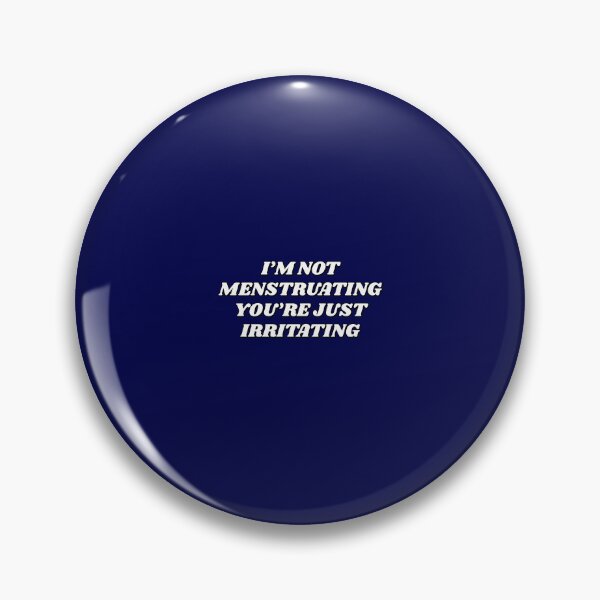 Item preview, Funny Feminist Womens Day - Not Menstruating   designed and sold by Inspirationmotivation.