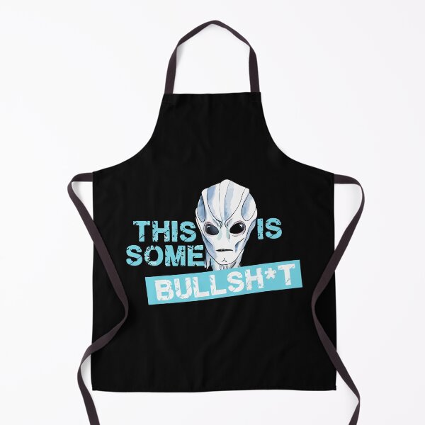 Item preview, This Is Some Bullshit-Resident Alien designed and sold by kerabat.