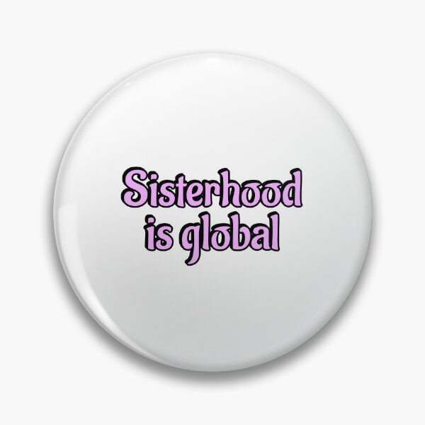 Item preview, Global sisterhood designed and sold by Inspirationmotivation.