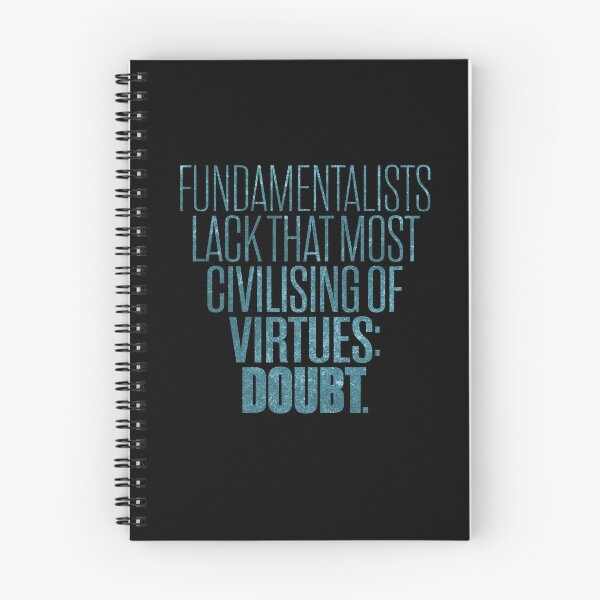 Item preview, Copy of Fundamentalists lack that most civilising of virtues: doubt. #2 v.2 designed and sold by x1brett.