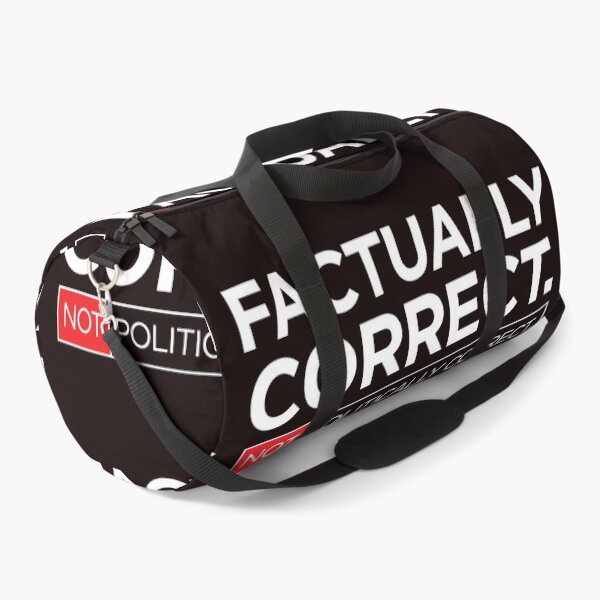 Item preview, Factually Correct. Not Politically Correct. <white text version 1 of 2> designed and sold by markmm9.