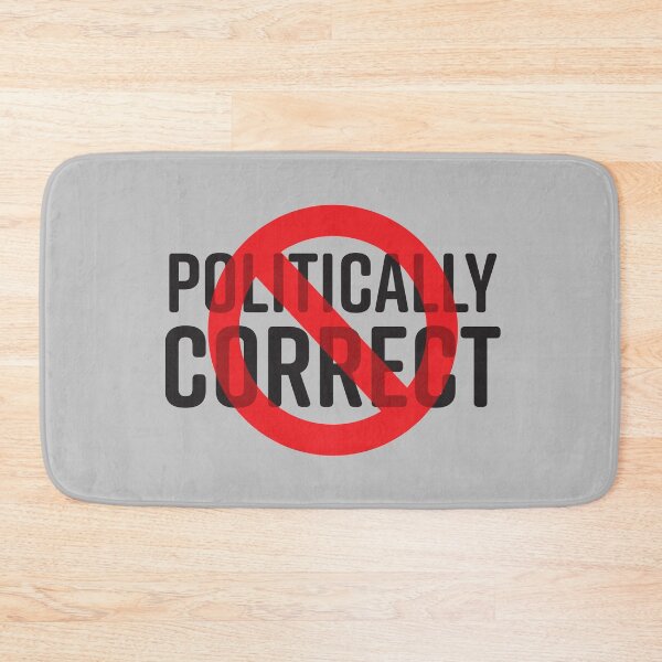 Item preview, Not Politically Correct.  designed and sold by markmm9.