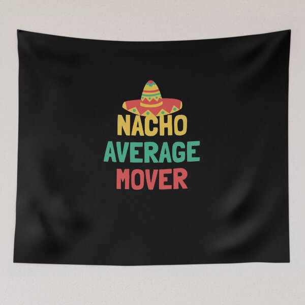 Item preview, Not Your Average Mover designed and sold by orlumbuspirate.