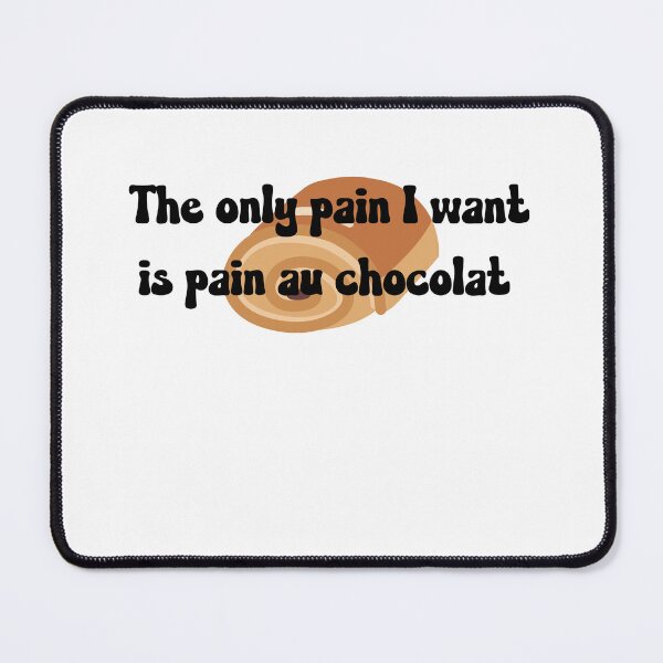 Item preview, Funny graphic tee for pain au chocolat lovers designed and sold by SpunkyBySS.