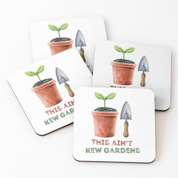 Item preview, This ain't Kew Gardens designed and sold by NudgeWink.