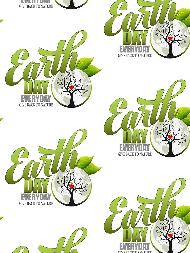 Give Back to Nature - Earth Day Everyday by DiFruscia